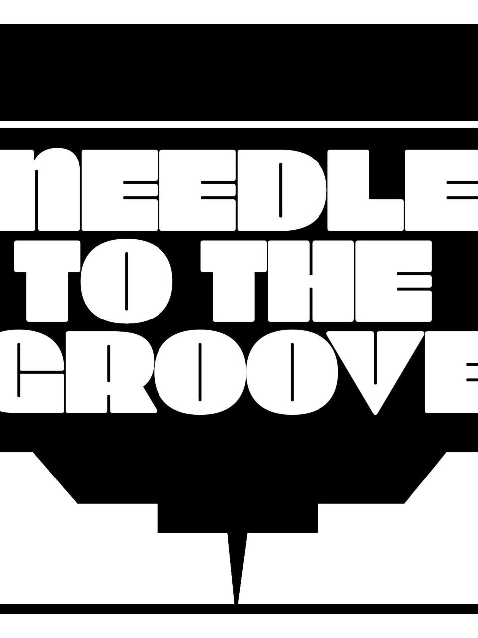 Needle To The Groove